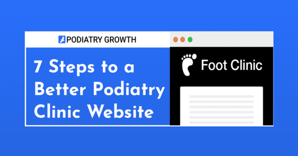 Podiatry Growth - Clinic Website